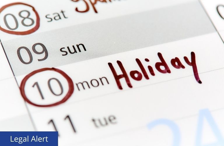 Wage and Hour Division Clarifies Whether Holidays Count Against an Employee’s FMLA Leave Entitlement and Determination of the Amount of Leave Taken